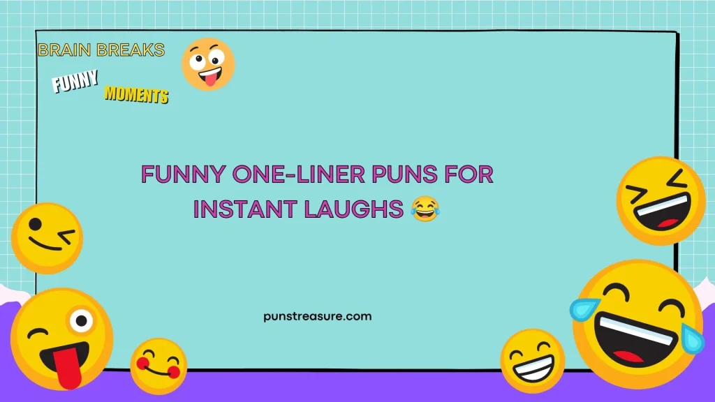 Funny One-Liner Puns for Instant Laughs